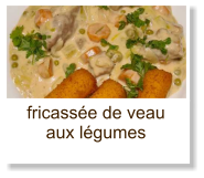 fricassée de veau aux légumes