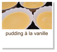 pudding à la vanille