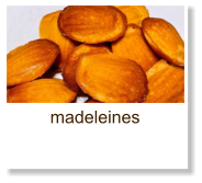 madeleines