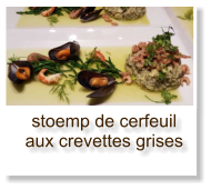 stoemp de cerfeuil aux crevettes grises