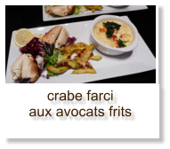 crabe farci aux avocats frits