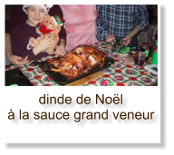 dinde de Noël à la sauce grand veneur