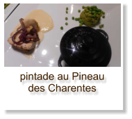 pintade au Pineau des Charentes