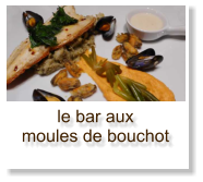 le bar aux moules de bouchot