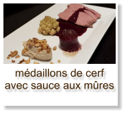 médaillons de cerf avec sauce aux mûres