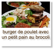 burger de poulet avec un petit pain au brocoli