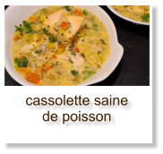 cassolette saine de poisson