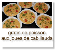 gratin de poisson aux joues de cabillauds