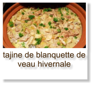 tajine de blanquette de veau hivernale