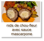 nids de chou-fleur avec sauce mascarpone