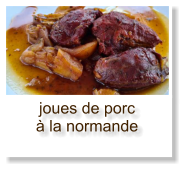 joues de porc à la normande