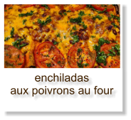 enchiladas aux poivrons au four