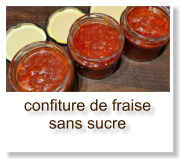 confiture de fraise sans sucre