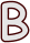 B