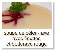 soupe de céleri-rave avec finettes et betterave rouge