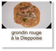 grondin rouge à la Dieppoise