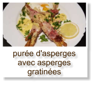 purée d'asperges avec asperges gratinées