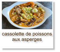 cassolette de poissons aux asperges