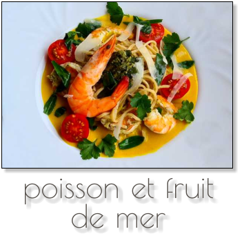 poisson et fruit de mer