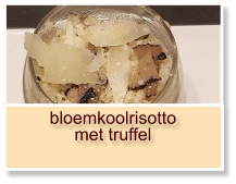 bloemkoolrisotto met truffel