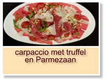 carpaccio met truffel en Parmezaan