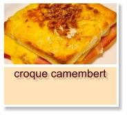 croque camembert