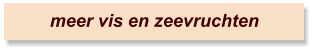 meer vis en zeevruchten