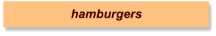 hamburgers