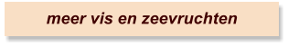 meer vis en zeevruchten