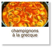 champignonsà la grecque