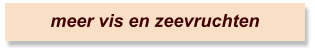 meer vis en zeevruchten