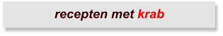 recepten met krab