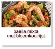 paella mixta met bloemkoolrijst