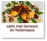 zalm met lamsoor en hoisinsaus