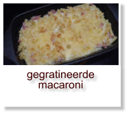 gegratineerde macaroni