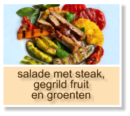 salade met steak, gegrild fruit en groenten
