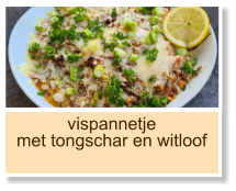 vispannetje met tongschar en witloof