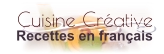 Cuisine Créative Recettes en français