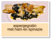 aspergegratin met ham en spinazie