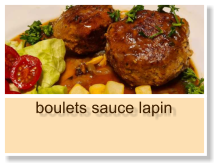 boulets sauce lapin