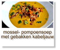 mossel- pompoensoep met gebakken kabeljauw