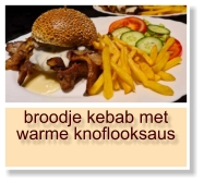 broodje kebab met warme knoflooksaus