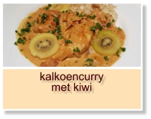 kalkoencurry met kiwi