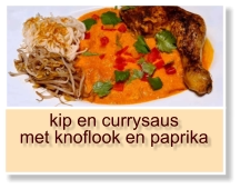 kip en currysaus met knoflook en paprika