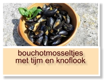 bouchotmosseltjes met tijm en knoflook