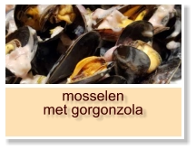 mosselen met gorgonzola