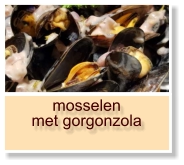 mosselen met gorgonzola