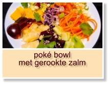 poké bowl met gerookte zalm