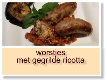 worstjes met gegrilde ricotta