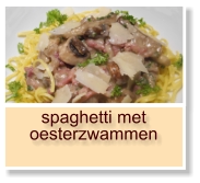 spaghetti met oesterzwammen